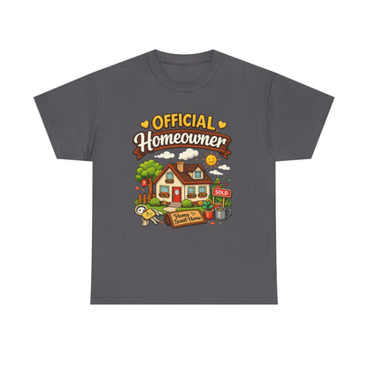 Official Homeowner T-Shirt – Cute New Home Housewarming Tee