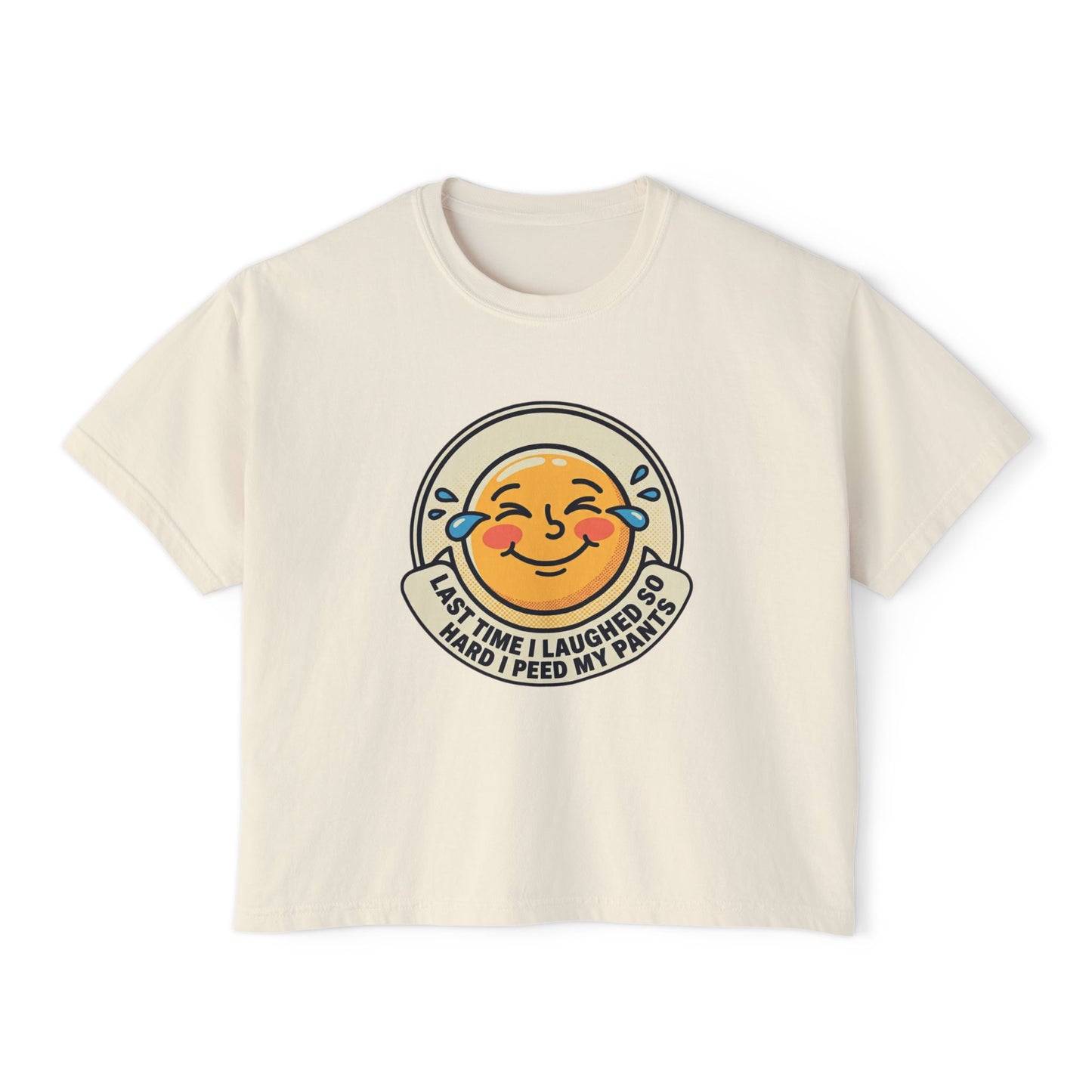 Boxy Tee — Laughing Emoji “Last Time I Laughed So Hard I Peed My Pants” Graphic Shirt