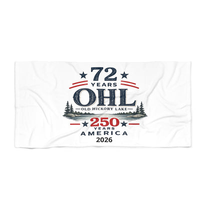 Old Hickory Lake 72 Years OHL Commemorative Beach Towel — 250 Years America 2026