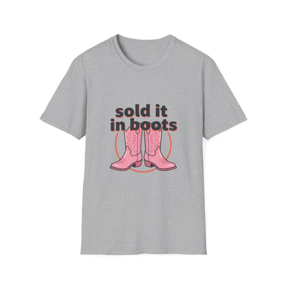 Sold It in Boots Graphic T-Shirt