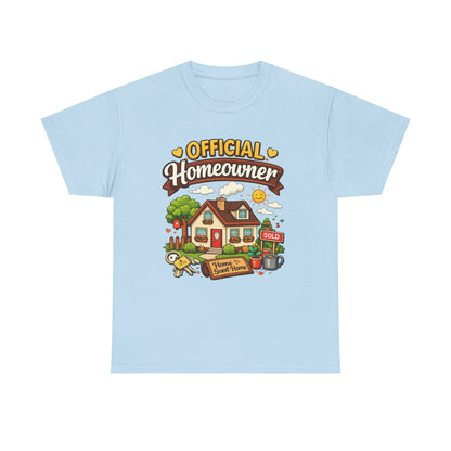 Official Homeowner T-Shirt – Cute New Home Housewarming Tee