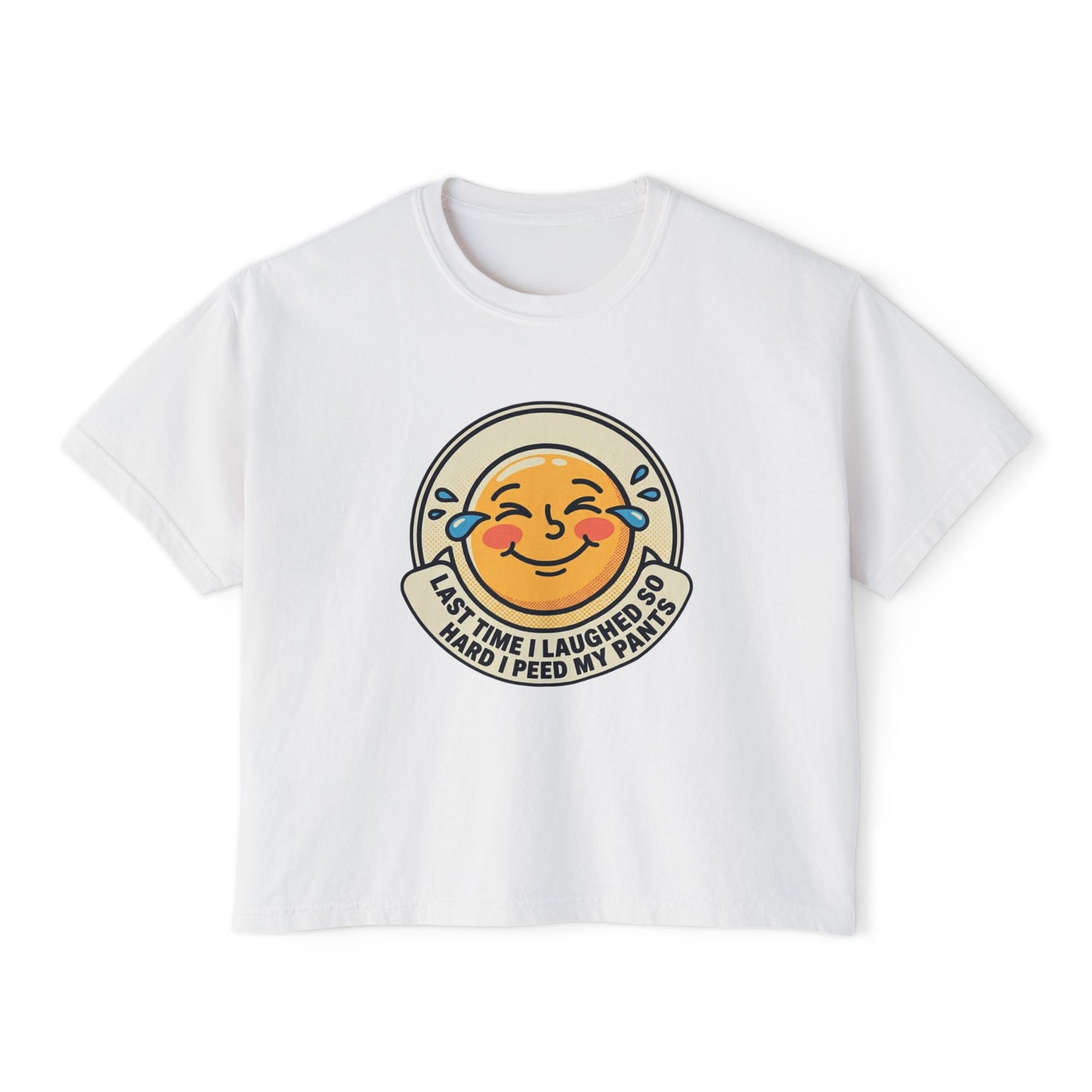 Boxy Tee — Laughing Emoji “Last Time I Laughed So Hard I Peed My Pants” Graphic Shirt